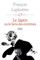 Le Japon, ou, le sens des extrêmes /