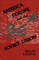 America, Europe, and the Soviet Union : selected essays /