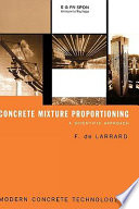 Concrete mixture proportioning : a scientific approach /