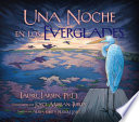 Una noche en los Everglades /