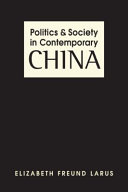 Politics and society in contemporary China /