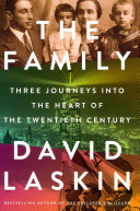 The family : three fates in the twentieth century /
