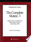 Motets for four to eight voices from Thesaurus musicus : (Nuremberg, 1564) /