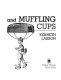 Mousetraps and muffling cups : one hundred brilliant and bizarre United States patents /