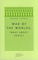 War of the worlds : what about peace? /