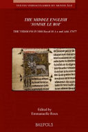 Two Middle English translations of Friar Laurent's Somme le roi : critical edition /