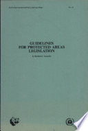 Guidelines for protected areas legislation /