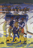 Quito y la crisis de la alcabala 1580-1600 /