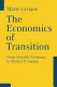 The economics of transition : from socialist economy to market economy /