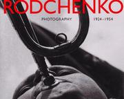 Alexander Rodchenko : photography 1924-1954 /
