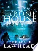 The bone house /