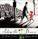 Sidewalk flowers /