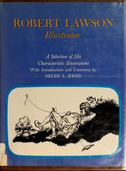 Robert Lawson, illustrator : a selection of his characteristic illustrations /