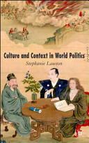 Culture and context in world politics /