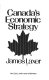 Canada's economic strategy /