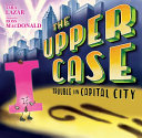 Private I in . . .The upper case : trouble in Capital City /