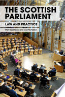 The Scottish Parliament : law and practice /