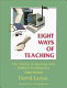 Eight ways of teaching : the artistry of teaching with multiple intelligences /