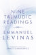 Nine Talmudic readings /