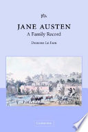 Jane Austen : a family record /