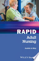 Rapid adult nursing /