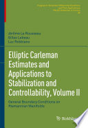 Elliptic Carleman estimates and applications to stabilization and controllability.