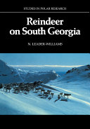 Reindeer on South Georgia : the ecology of an introduced population /