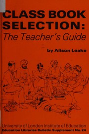 Class book selection : the teacher's guide /