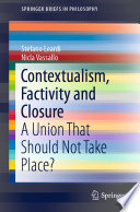 Contextualism, factivity and closure : an union that should not take place? /