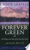 Forever green : the history and hope of the American forest /