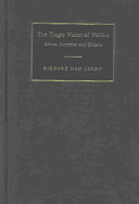 The tragic vision of politics : ethics, interests, and orders /