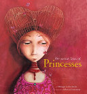The secret lives of princesses /