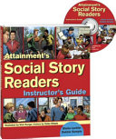 Attainment's social story readers : instructor's guide /