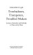 Troubadours, trumpeters, and troubled makers : lyricism, nationalism, and hybridity in China and its others /