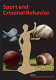 Sport and criminal behavior /