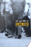 Life and times of cultural studies : the politics and transformation of the structures of knowledge /
