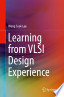 Learning from VLSI Design Experience /