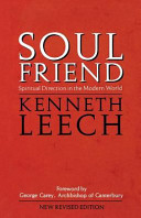 Soul friend : spiritual direction in the modern world.