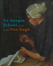 De Haagse school en de jonge Van Gogh /