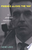 Friends along the way : a journey through jazz /