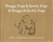 Shaggy dogs & spotty dogs & shaggy & spotty dogs /