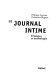 Le journal intime : histoire et anthologie /