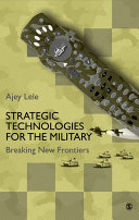 Strategic technologies for the military : breaking new frontiers /