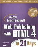 Sams teach yourself web publishing with HTML 4 in 21 days /