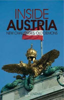 Inside Austria : new challenges, old demons /