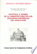 Estética y teoría de la arquitectura en los tratados españoles del siglo XVIII /