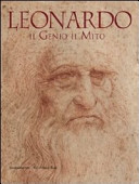 Leonardo : il genio, il mito.