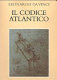 Il Codice Atlantico della Biblioteca Ambrosiana di Milano /