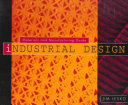 Industrial design : materials and manufacturing /
