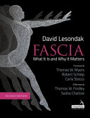 Fascia : what it is and why it matters /